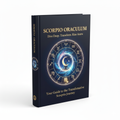 Scorpio Oraculum – Dive Deep. Transform. Rise Anew.